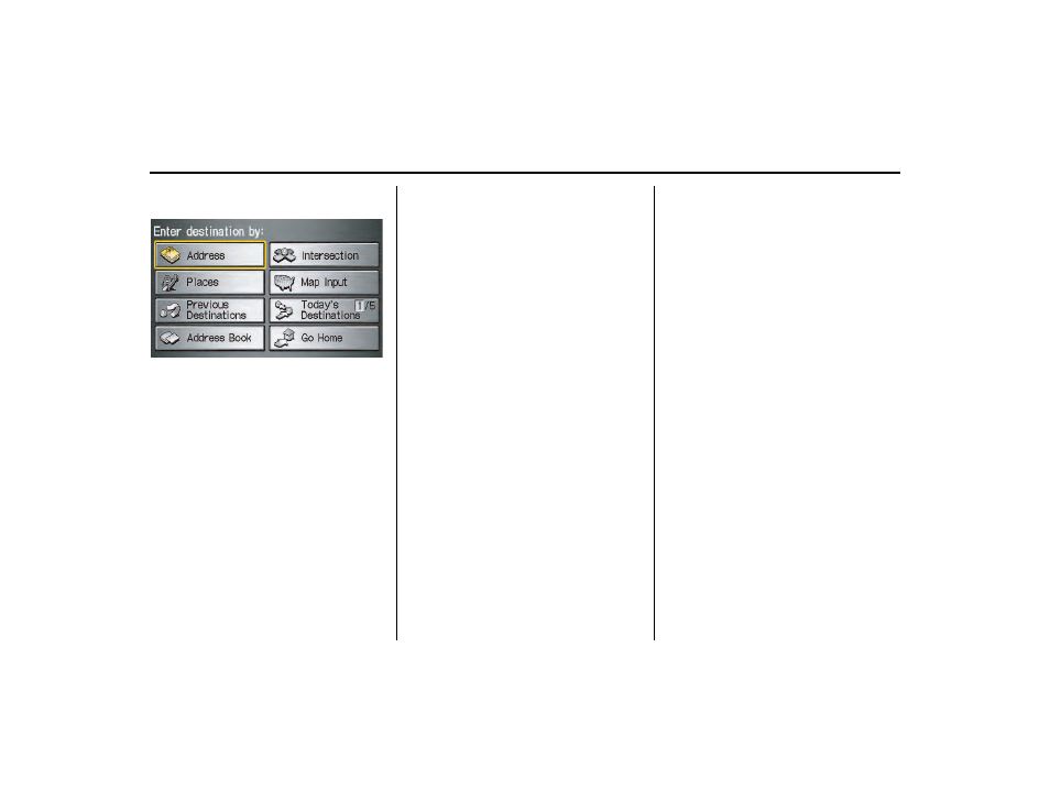 Entering a destination | HONDA 2013 Ridgeline Navigation User Manual | Page 23 / 152