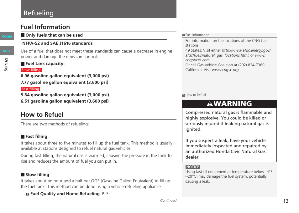 P. 13, Refueling, Warning | Fuel information, How to refuel | HONDA 2013 Civic CNG User Manual | Page 13 / 41