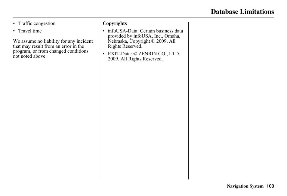 Database limitations | HONDA 2011 Civic Navigation User Manual | Page 104 / 154