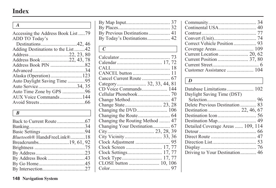Index | HONDA 2011 Civic Navigation User Manual | Page 149 / 154