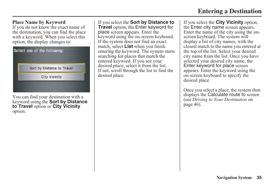 Entering a destination | HONDA 2011 Civic Navigation User Manual | Page 36 / 154