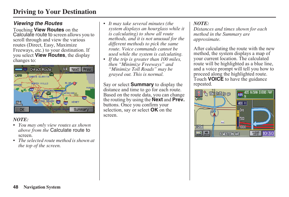 Driving to your destination | HONDA 2011 Civic Navigation User Manual | Page 49 / 154