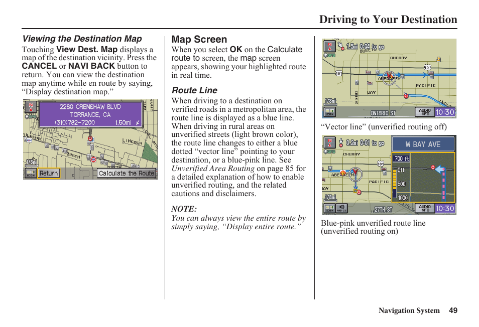 Driving to your destination | HONDA 2011 Civic Navigation User Manual | Page 50 / 154