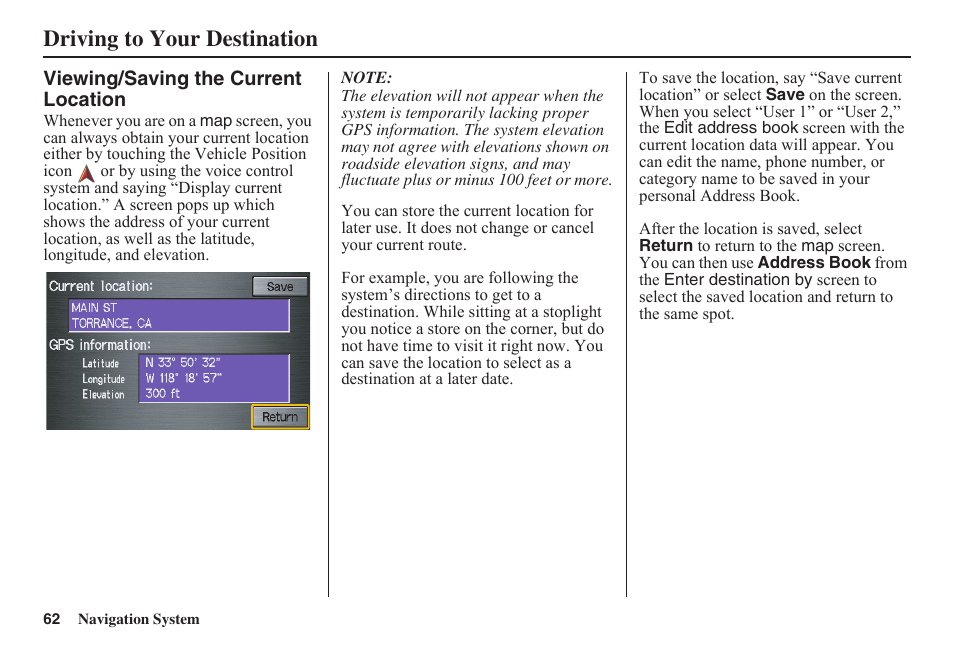 Driving to your destination | HONDA 2011 Civic Navigation User Manual | Page 63 / 154