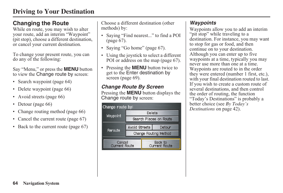 Driving to your destination | HONDA 2011 Civic Navigation User Manual | Page 65 / 154