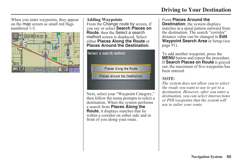 Driving to your destination | HONDA 2011 Civic Navigation User Manual | Page 66 / 154