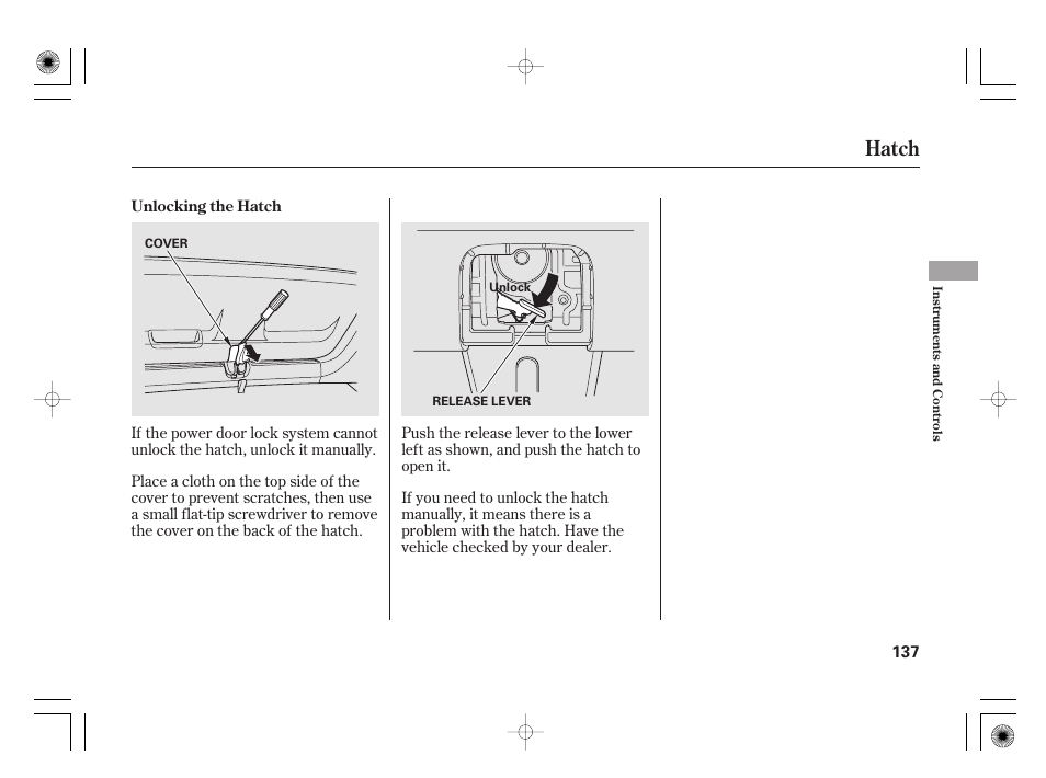 Hatch | HONDA 2011 Insight User Manual | Page 143 / 466