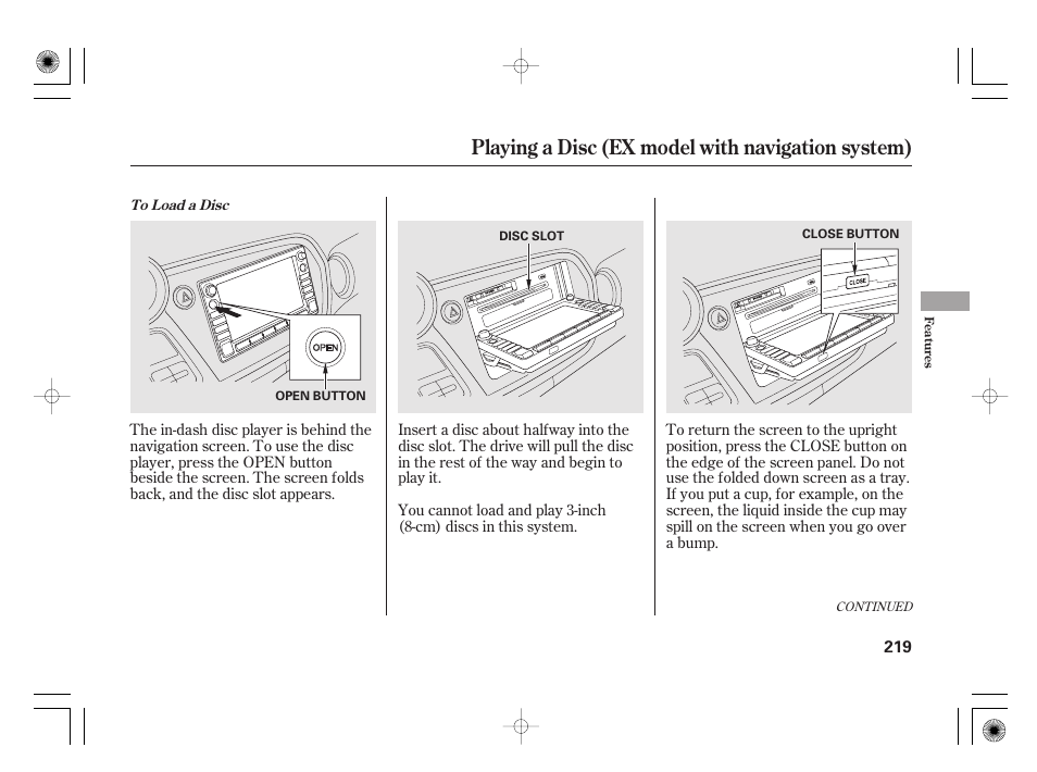 Playing a disc (ex model with navigation system) | HONDA 2011 Insight User Manual | Page 225 / 466