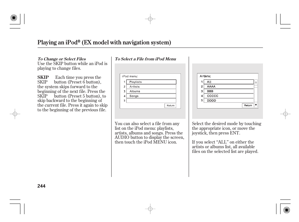 Playing an ipod (ex model with navigation system) | HONDA 2011 Insight User Manual | Page 250 / 466
