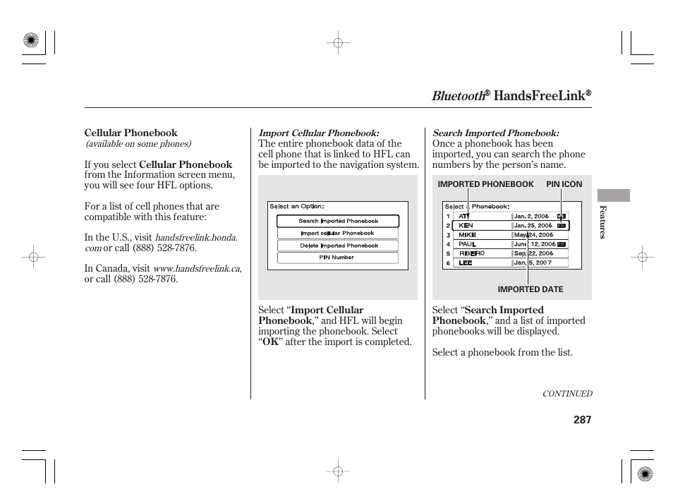 Handsfreelink, Bluetooth | HONDA 2011 Insight User Manual | Page 293 / 466
