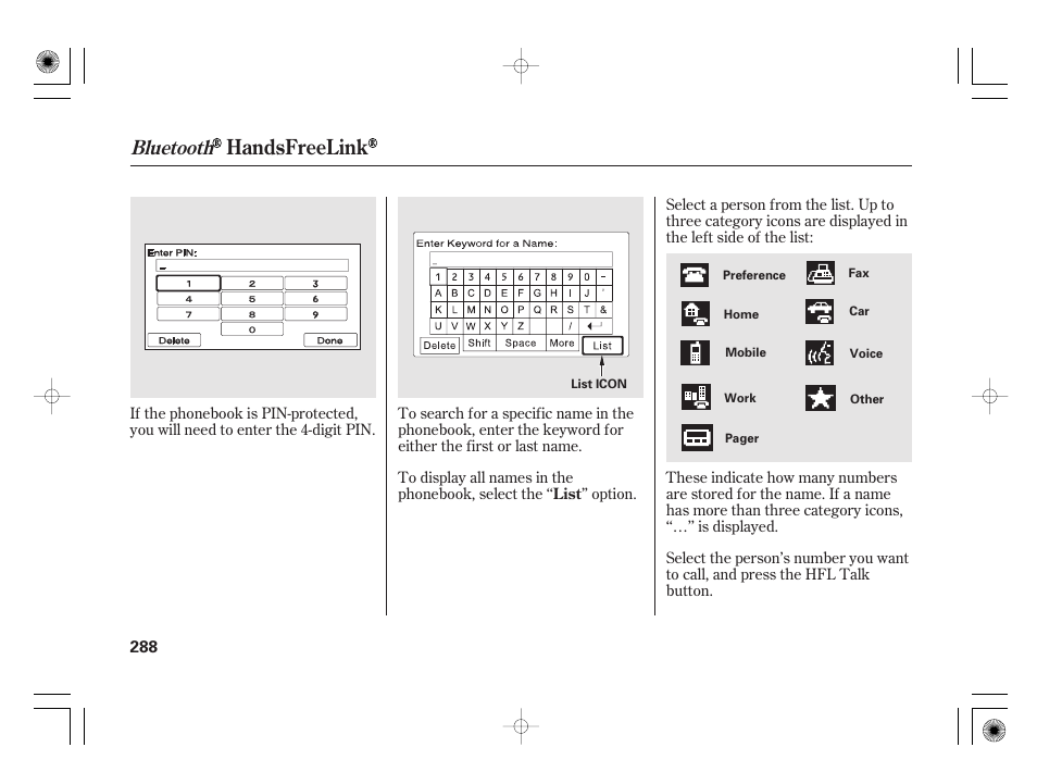 Handsfreelink, Bluetooth | HONDA 2011 Insight User Manual | Page 294 / 466