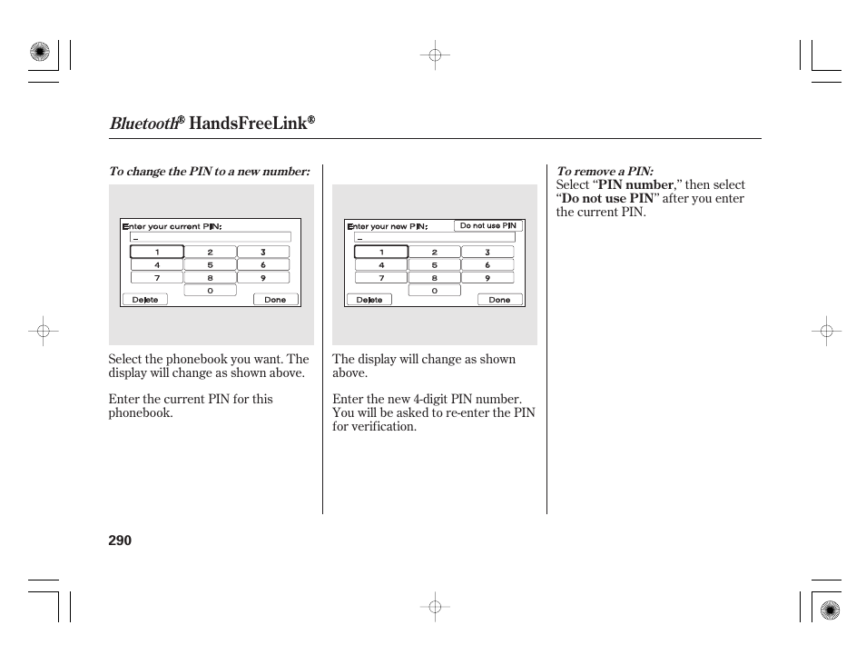 Handsfreelink, Bluetooth | HONDA 2011 Insight User Manual | Page 296 / 466