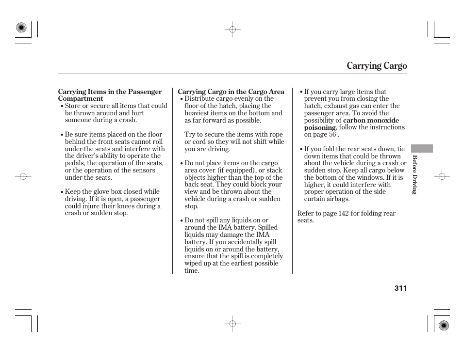 Carrying cargo | HONDA 2011 Insight User Manual | Page 317 / 466