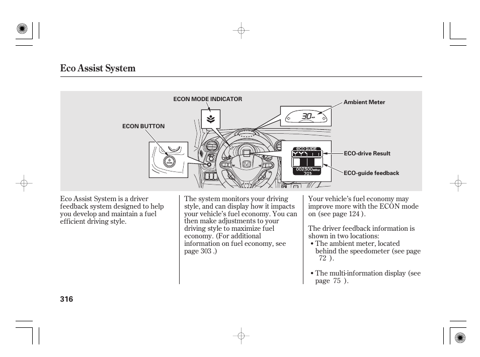 Eco assist system | HONDA 2011 Insight User Manual | Page 322 / 466