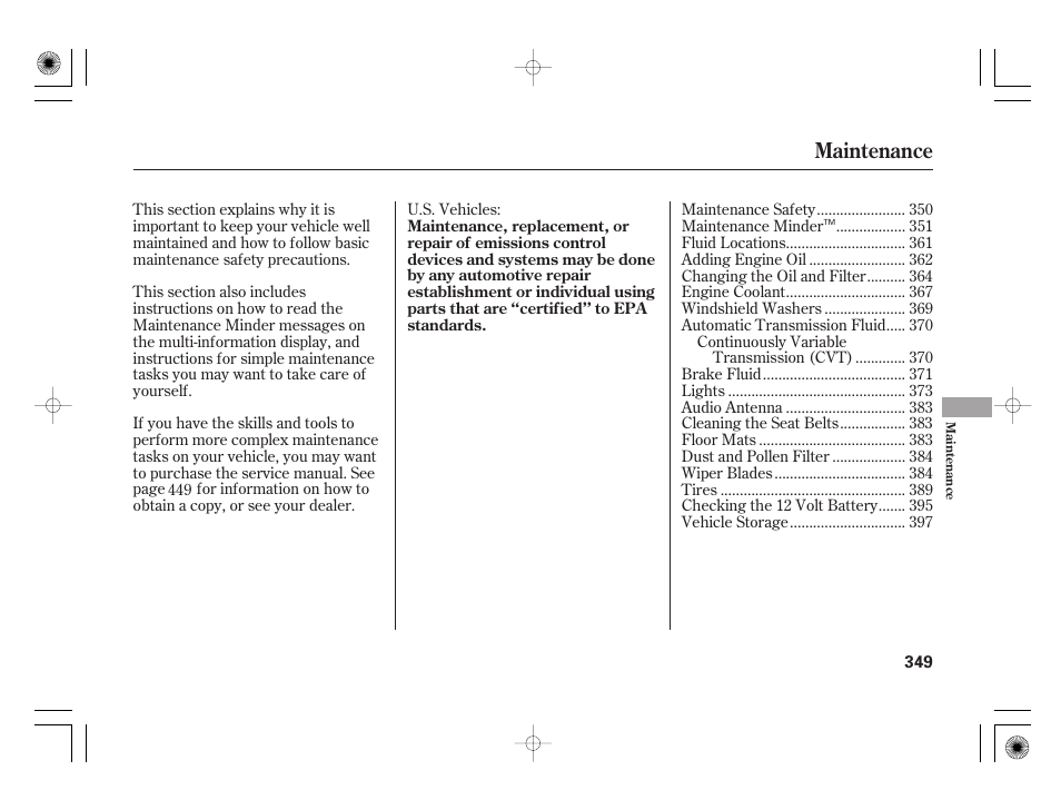 Maintenance | HONDA 2011 Insight User Manual | Page 355 / 466