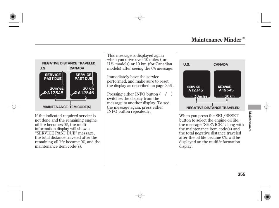 Maintenance minder | HONDA 2011 Insight User Manual | Page 361 / 466