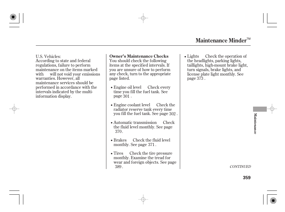Maintenance minder | HONDA 2011 Insight User Manual | Page 365 / 466