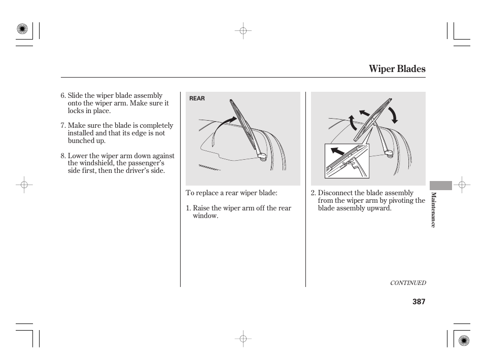 Wiper blades | HONDA 2011 Insight User Manual | Page 393 / 466