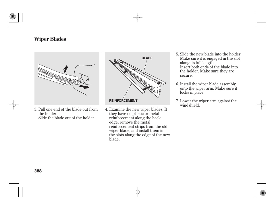 Wiper blades | HONDA 2011 Insight User Manual | Page 394 / 466