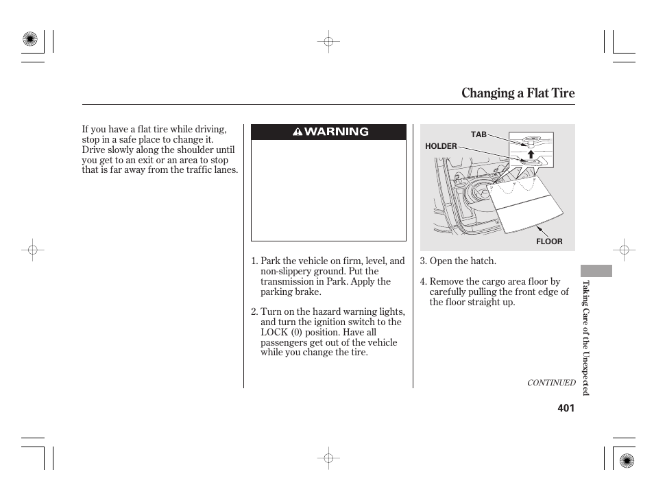Changing a flat tire | HONDA 2011 Insight User Manual | Page 407 / 466
