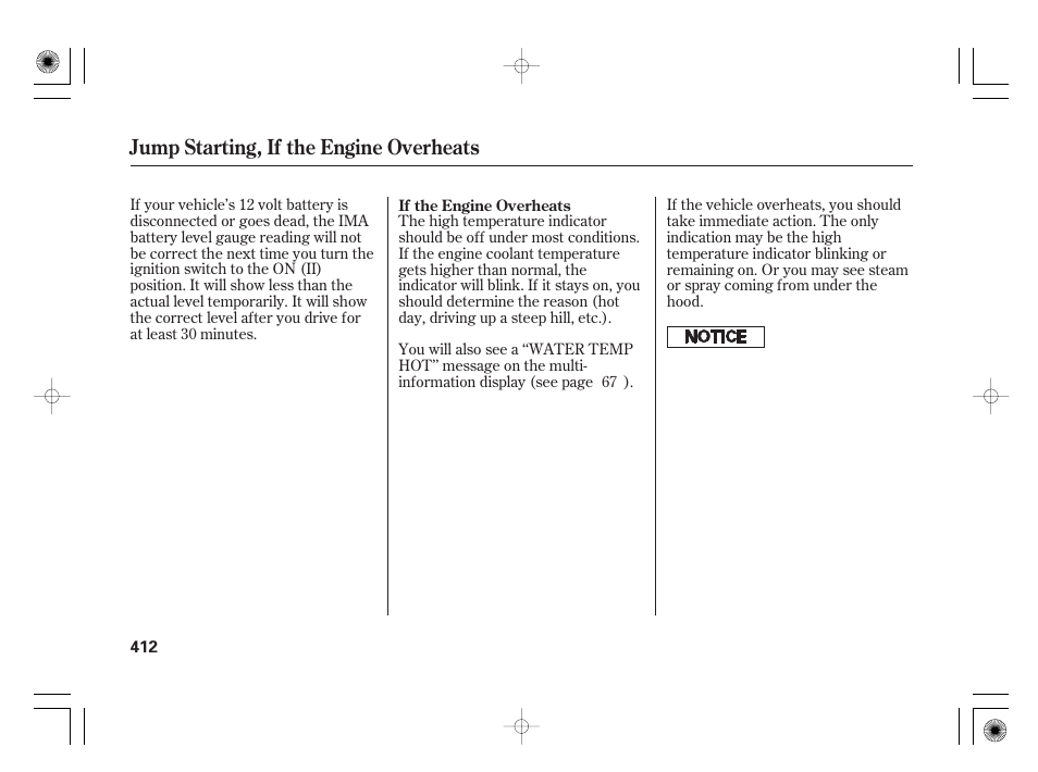 Jump starting, if the engine overheats | HONDA 2011 Insight User Manual | Page 418 / 466