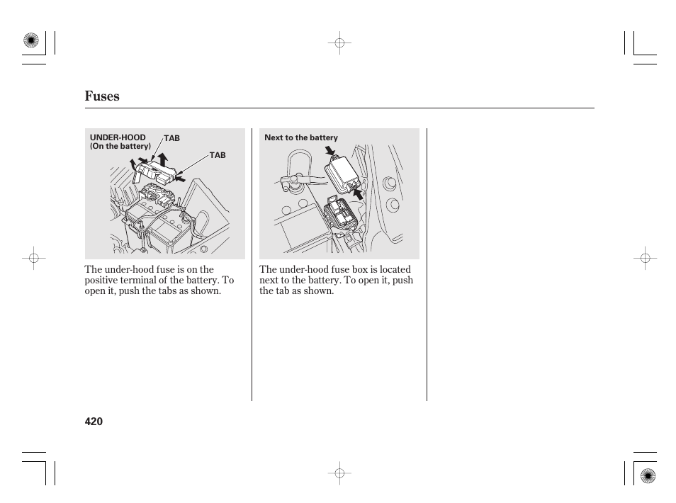 Fuses | HONDA 2011 Insight User Manual | Page 426 / 466