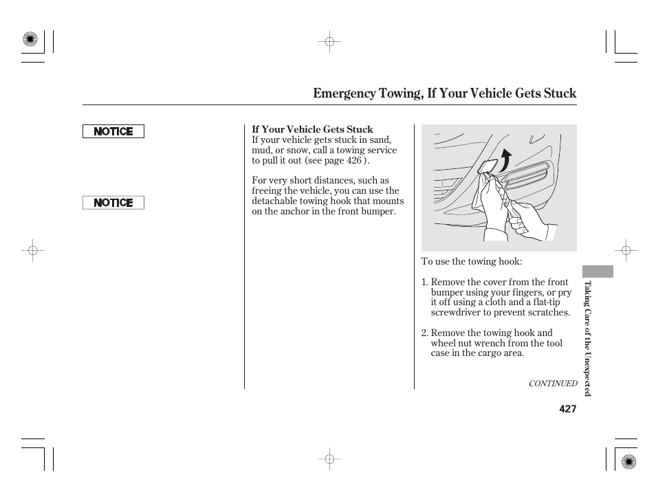 Emergency towing, if your vehicle gets stuck | HONDA 2011 Insight User Manual | Page 433 / 466