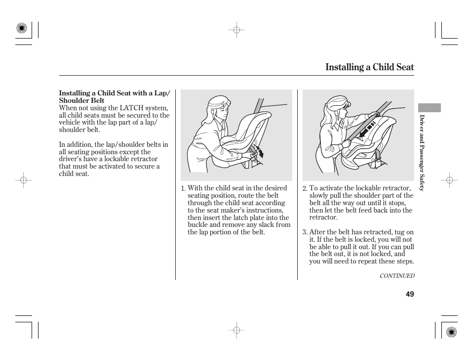 Installing a child seat | HONDA 2011 Insight User Manual | Page 55 / 466