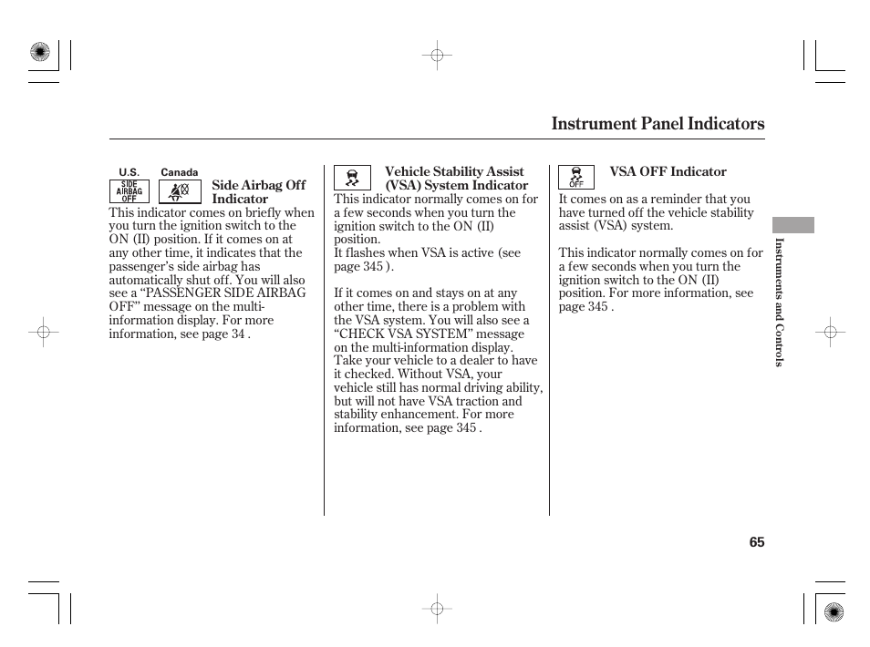 Instrument panel indicators | HONDA 2011 Insight User Manual | Page 71 / 466