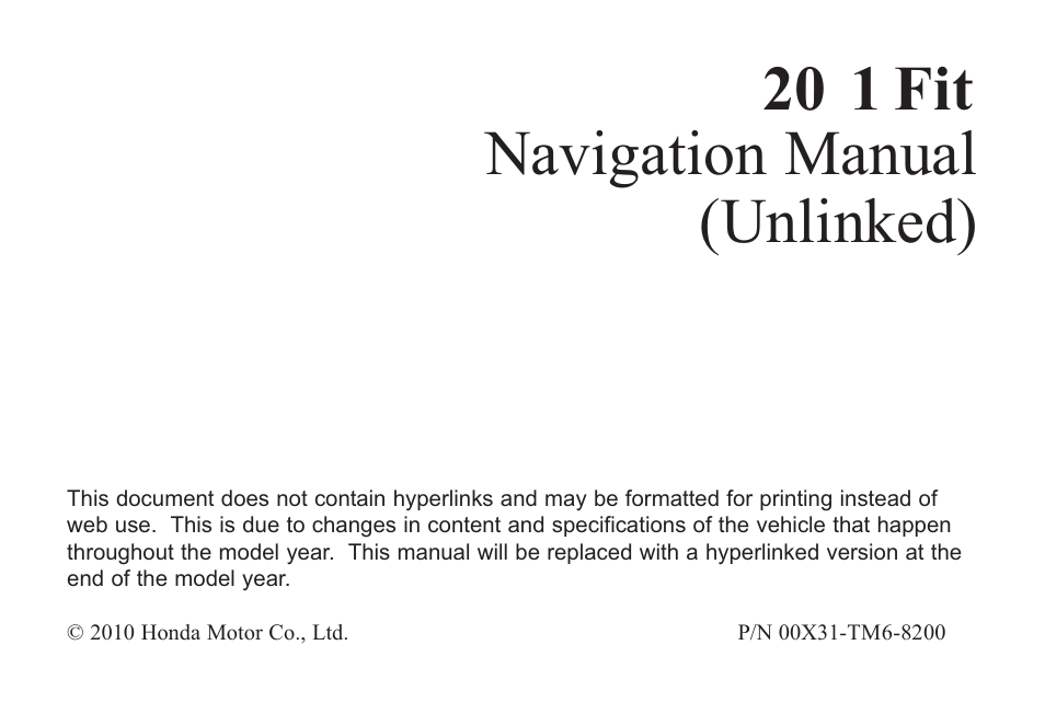 HONDA 2011 Fit Navigation User Manual | 152 pages