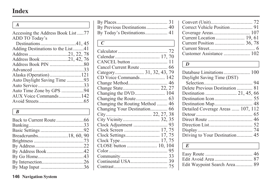 Index | HONDA 2011 Fit Navigation User Manual | Page 147 / 152