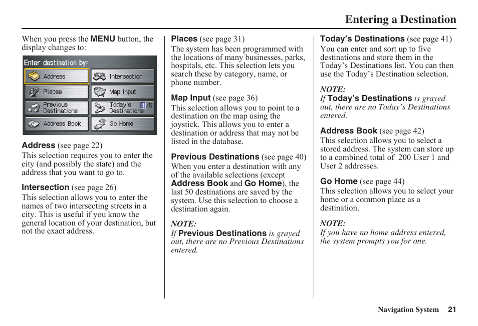 Entering a destination | HONDA 2011 Fit Navigation User Manual | Page 22 / 152