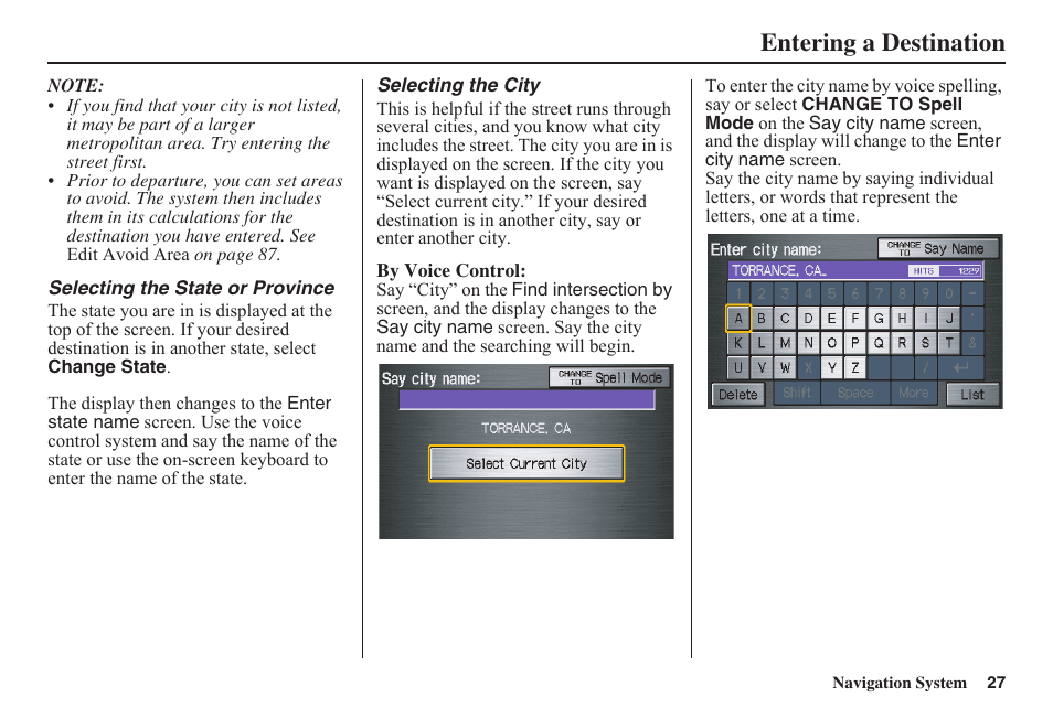 Entering a destination | HONDA 2011 Fit Navigation User Manual | Page 28 / 152