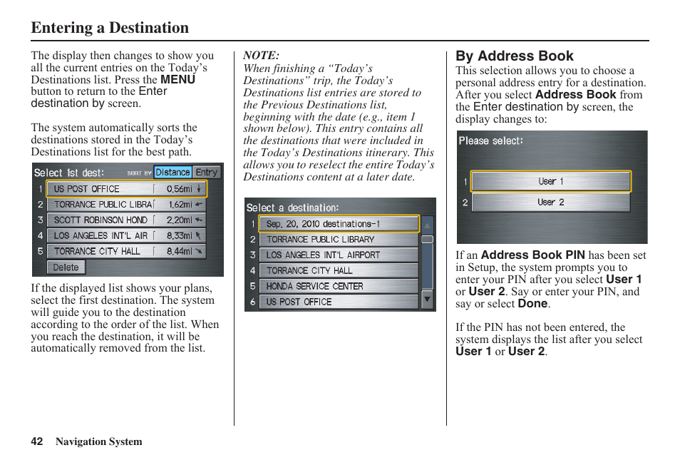 Entering a destination | HONDA 2011 Fit Navigation User Manual | Page 43 / 152