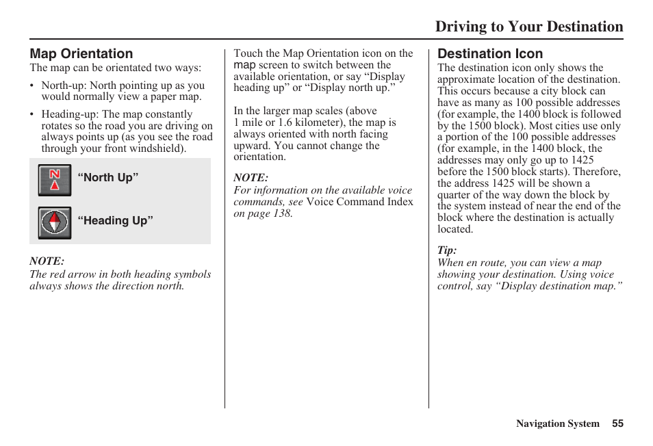 Driving to your destination | HONDA 2011 Fit Navigation User Manual | Page 56 / 152