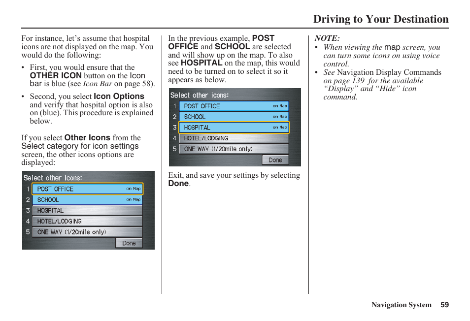 Driving to your destination | HONDA 2011 Fit Navigation User Manual | Page 60 / 152