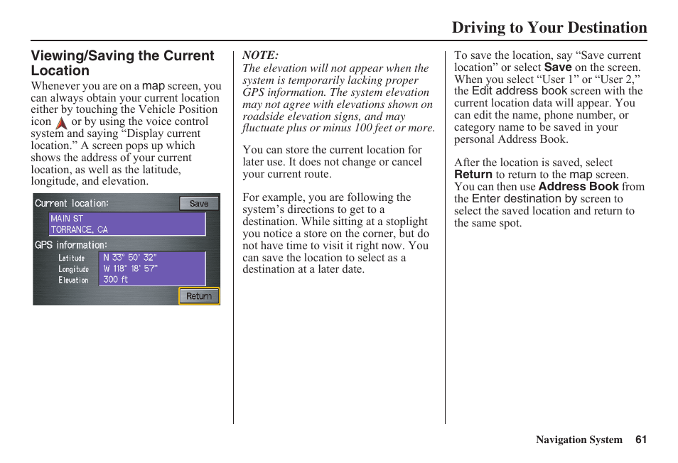 Driving to your destination | HONDA 2011 Fit Navigation User Manual | Page 62 / 152