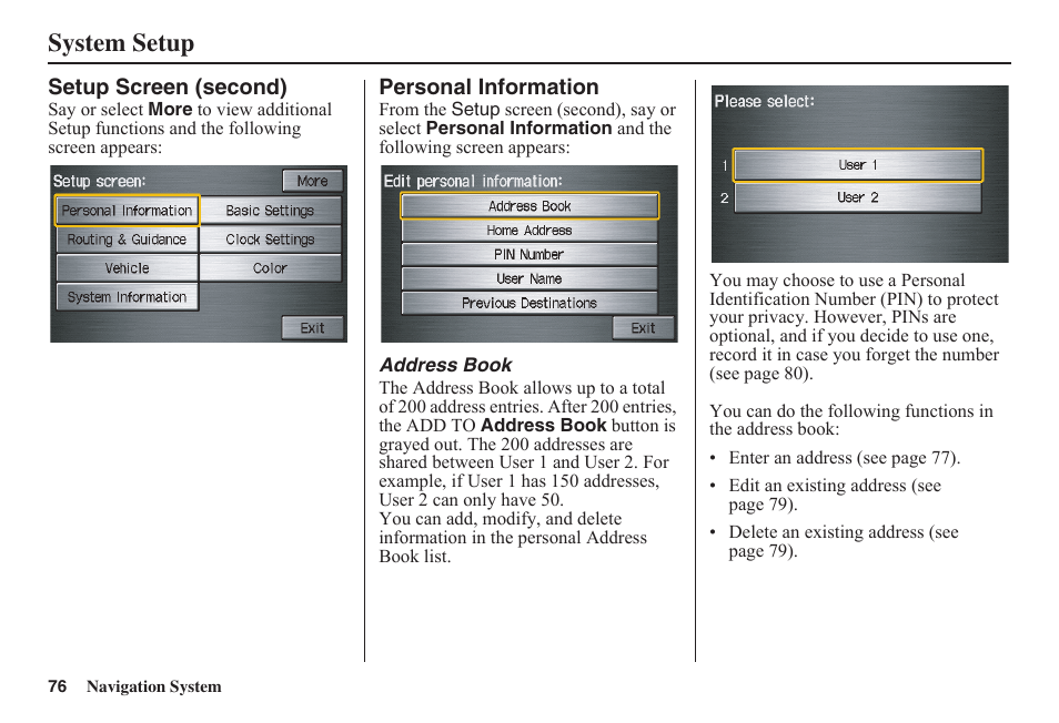 System setup | HONDA 2011 Fit Navigation User Manual | Page 77 / 152