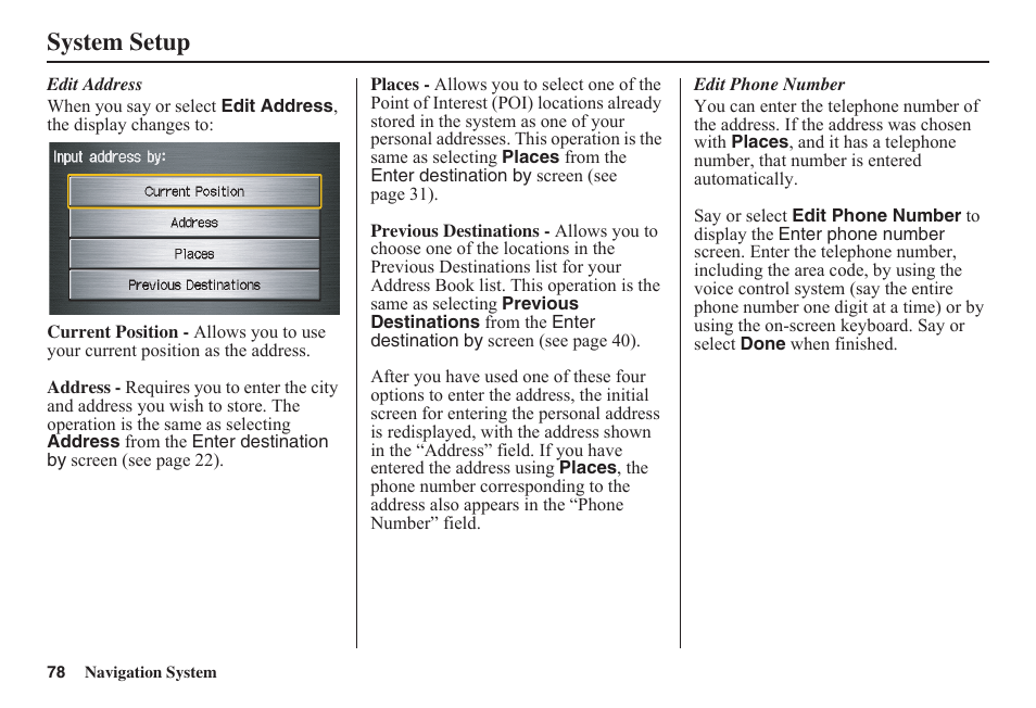 System setup | HONDA 2011 Fit Navigation User Manual | Page 79 / 152