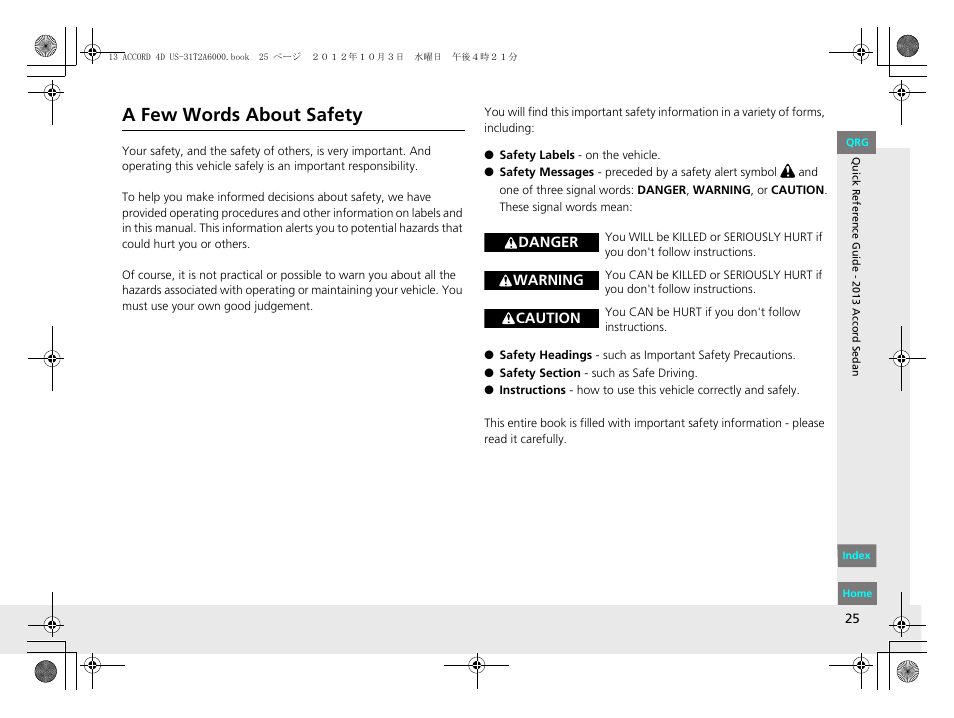 A few words about safety | HONDA 2013 Accord Sedan User Manual | Page 26 / 595