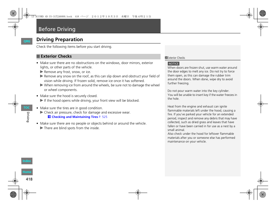 Driving, P. 418, Before | Before driving, Driving preparation | HONDA 2013 Accord Sedan User Manual | Page 419 / 595