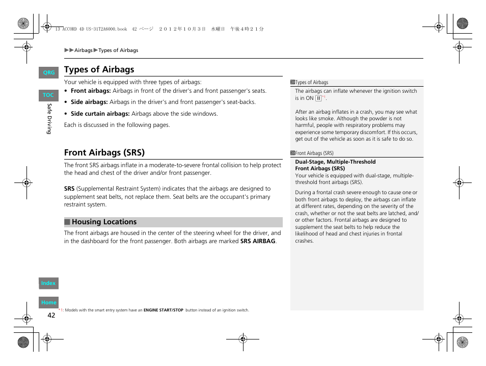 P 42), Types of airbags, Front airbags (srs) | Housing locations | HONDA 2013 Accord Sedan User Manual | Page 43 / 595