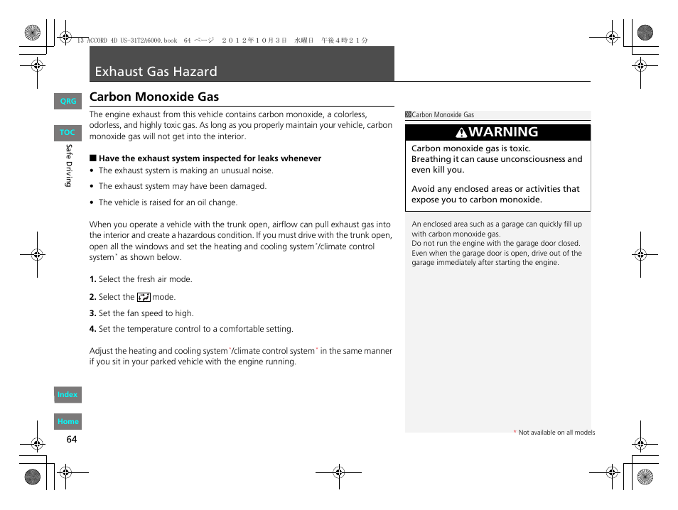 T gas hazard, P. 64, P 64) | Exhaust gas hazard, Warning, Carbon monoxide gas | HONDA 2013 Accord Sedan User Manual | Page 65 / 595