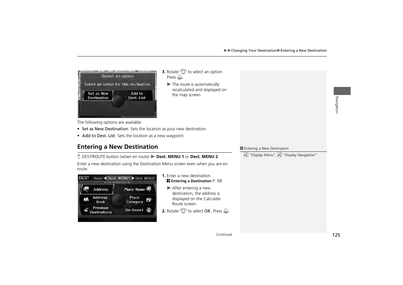 P125), Entering a new destination | HONDA 2013 Odyssey Navigation User Manual | Page 127 / 267