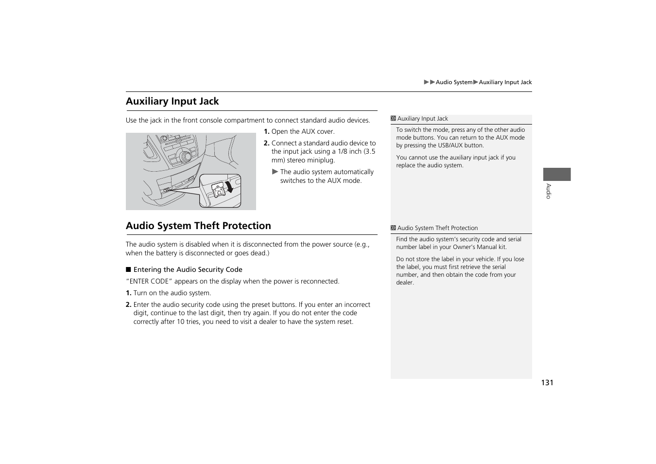 Auxiliary input jack audio system theft protection, Auxiliary input jack, Audio system theft protection | HONDA 2013 Odyssey Navigation User Manual | Page 133 / 267