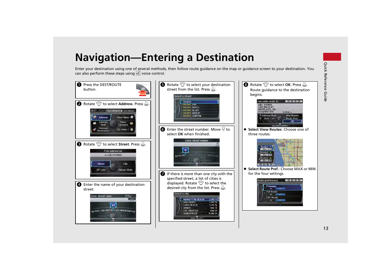 Navigation—entering a destination | HONDA 2013 Odyssey Navigation User Manual | Page 15 / 267