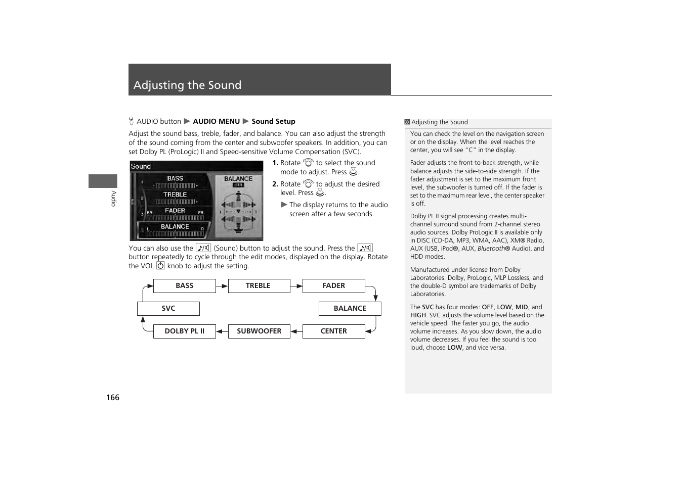 Adjusting the sound 166, P166), Adjusting the sound | Screen, 2 adjusting the sound, P. 166 | HONDA 2013 Odyssey Navigation User Manual | Page 168 / 267