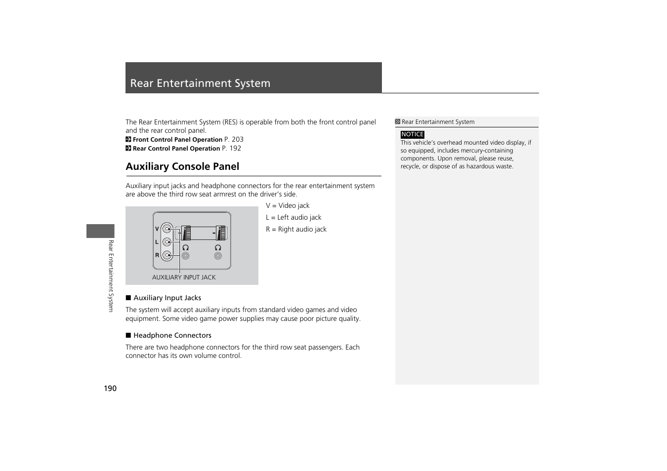 Rear entertainment system 190, Rear entertainment system, Auxiliary console panel | HONDA 2013 Odyssey Navigation User Manual | Page 192 / 267