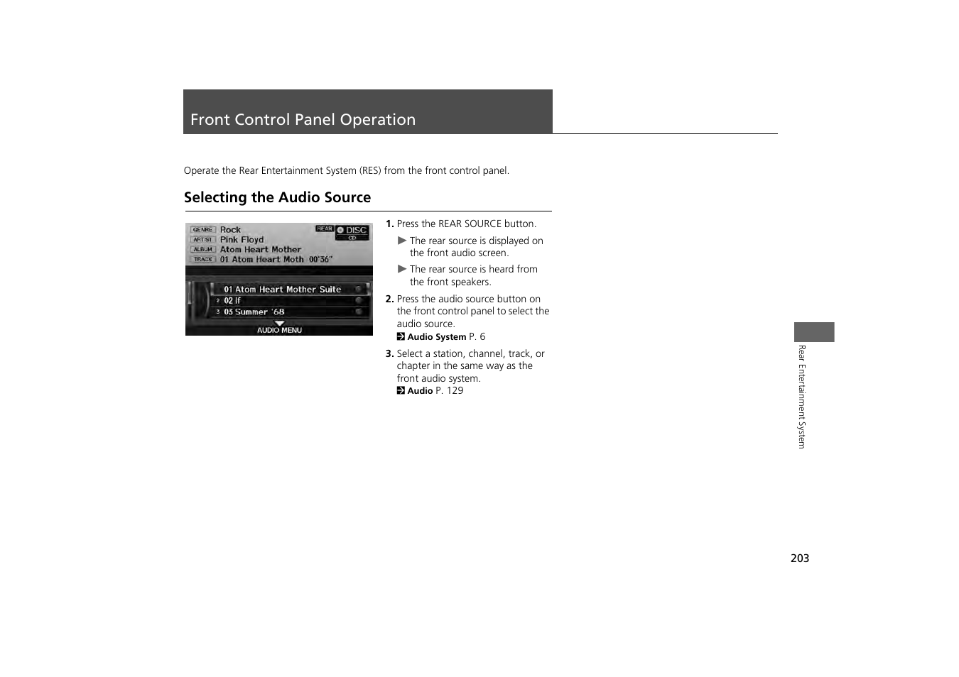 Front control panel operation 203, P203), Front control panel operation | Selecting the audio source, 2 front control panel operation, P. 203 | HONDA 2013 Odyssey Navigation User Manual | Page 205 / 267