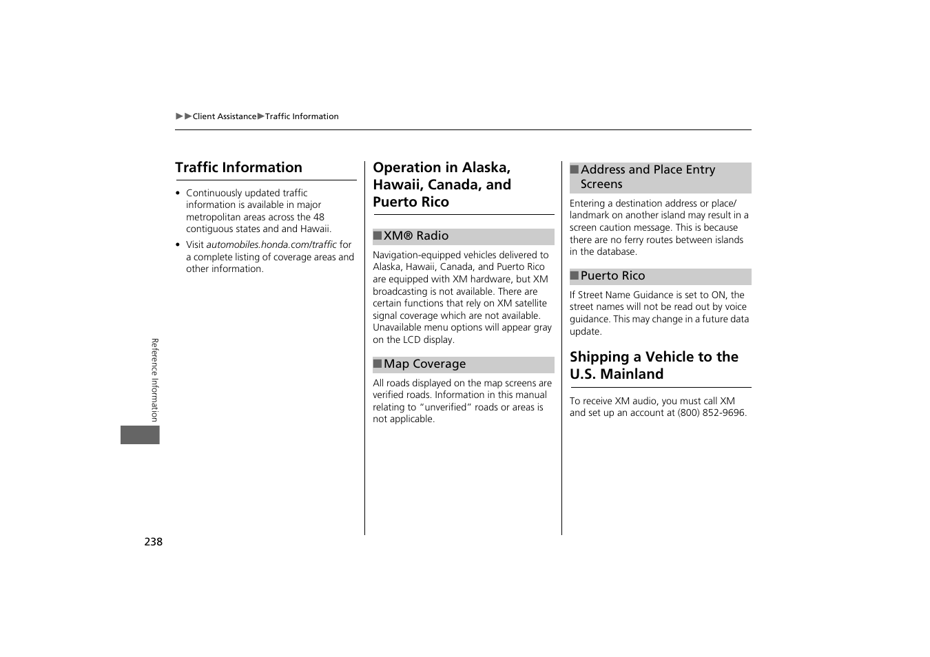 Puerto rico, Shipping a vehicle to the u.s. mainland238, Traffic information | Shipping a vehicle to the u.s. mainland | HONDA 2013 Odyssey Navigation User Manual | Page 240 / 267